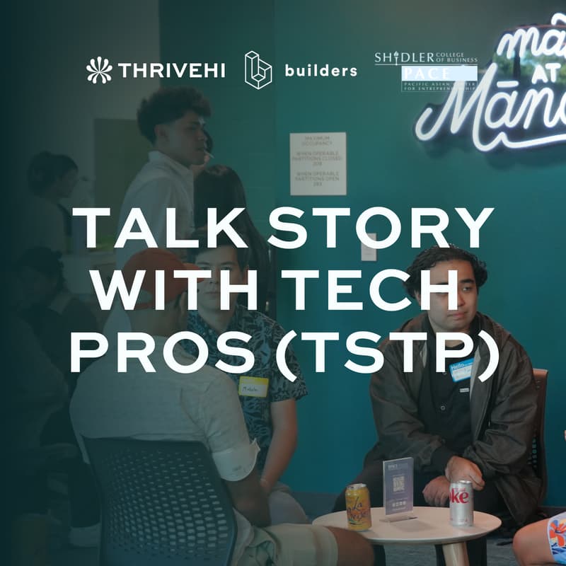 Cover Image for Talk Story with Tech Pros (Volunteer Signup)