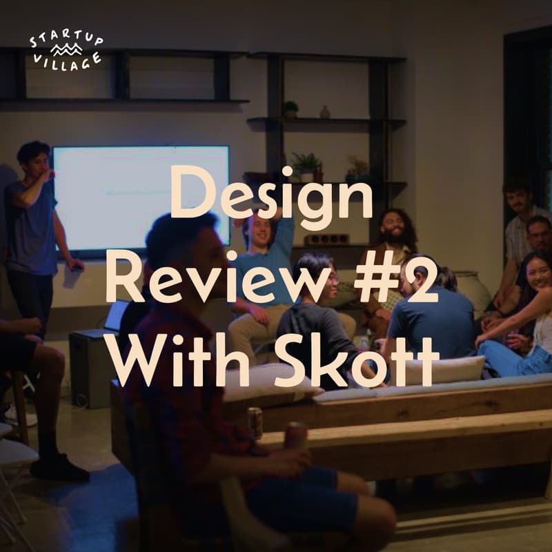 Cover Image for Design Review #2 With Skott