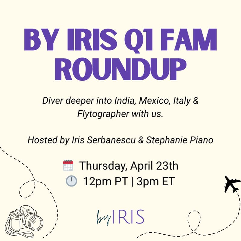 Cover Image for By Iris Q1 FAM Roundup: India, Mexico, Italy & Flytographer
