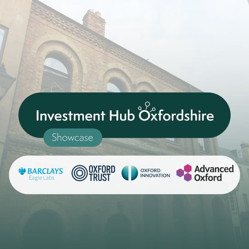 Cover Image for Investment Hub Oxfordshire Showcase at the Oxford Centre for Innovation