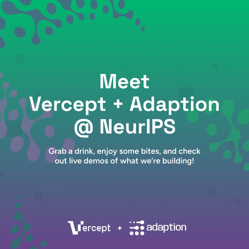 Cover Image for Adaption & Vercept @ NeurIPS