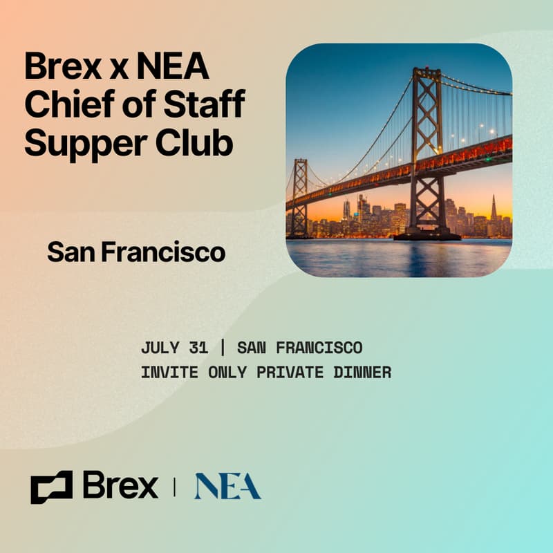 Cover Image for Brex x NEA Chief of Staff Supper Club