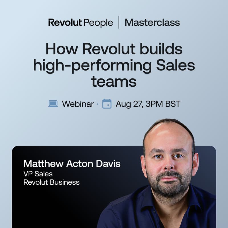 Cover Image for How Revolut builds high-performing Sales teams