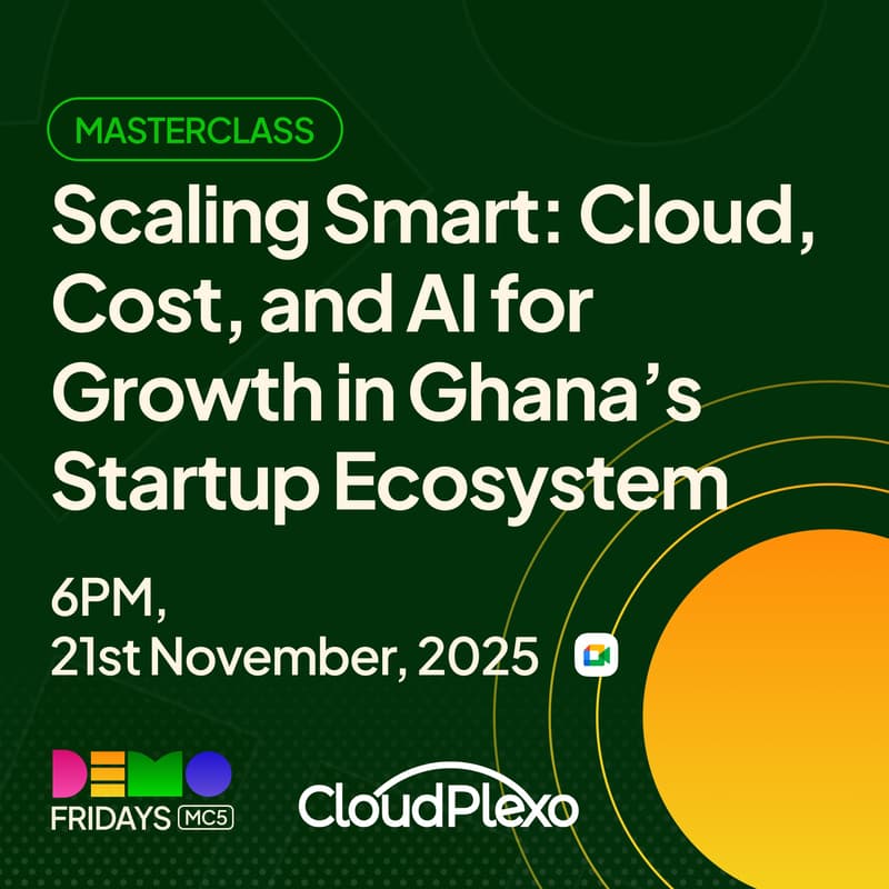 Cover Image for Demo Fridays Masterclass: Scaling Smart: Cloud, Cost, and AI for Growth w/ CloudPlexo