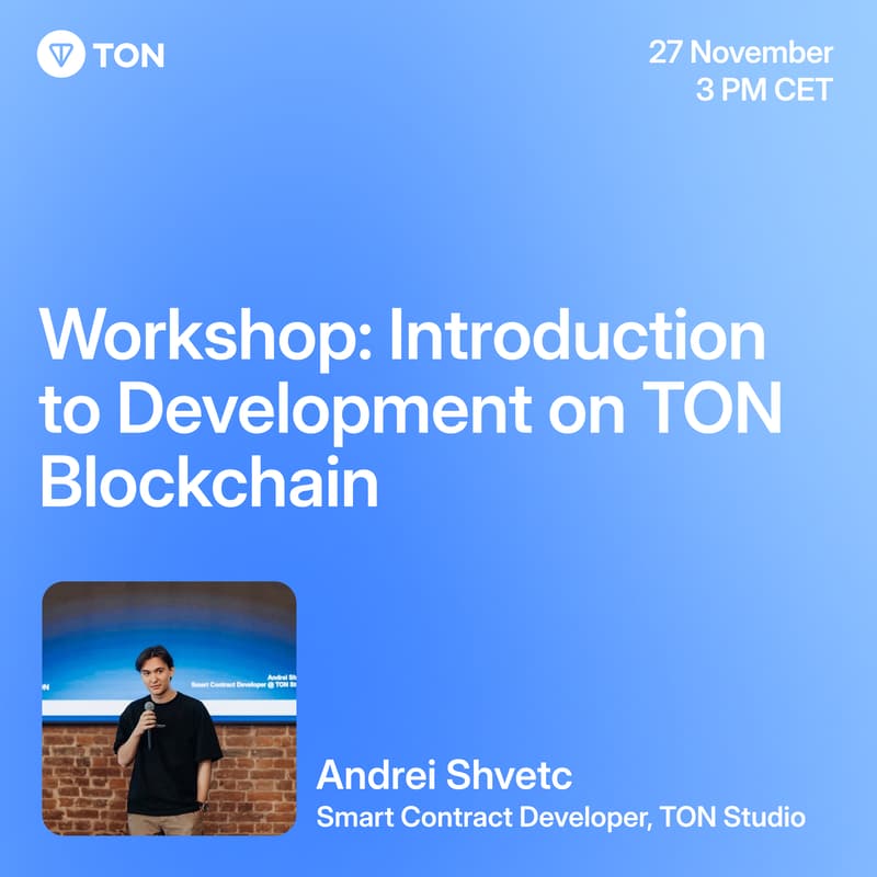 Cover Image for Europe Hub｜Workshop: Introduction to Development on TON Blockchain