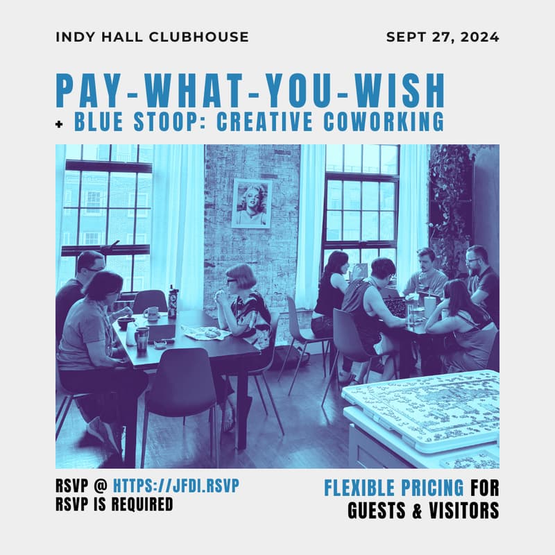 Cover Image for Pay-What-You-Wish + Creative Coworking w/ Blue Stoop