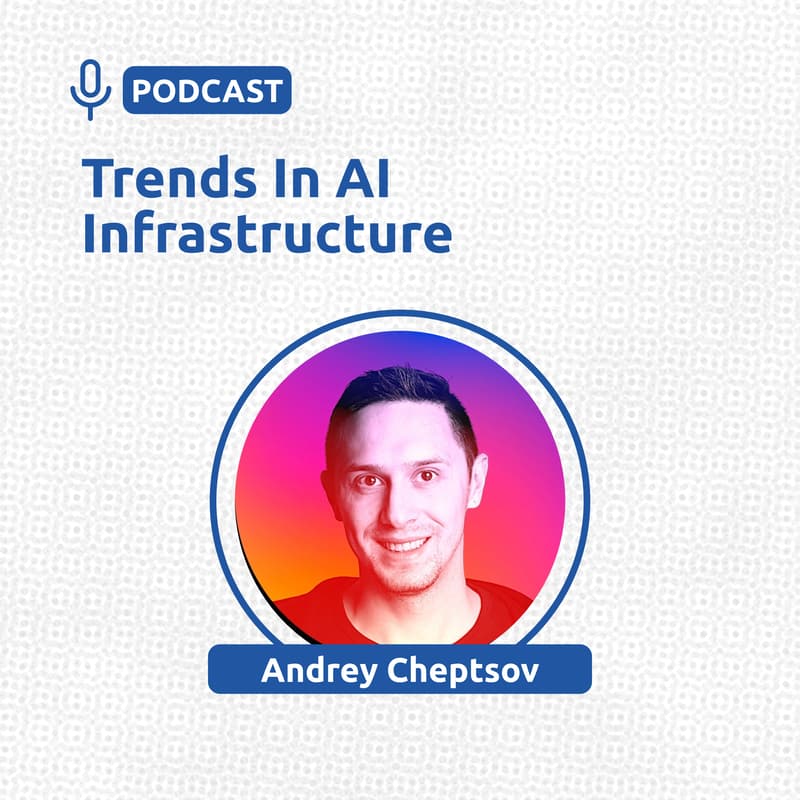 Cover Image for Trends in AI Infrastructure