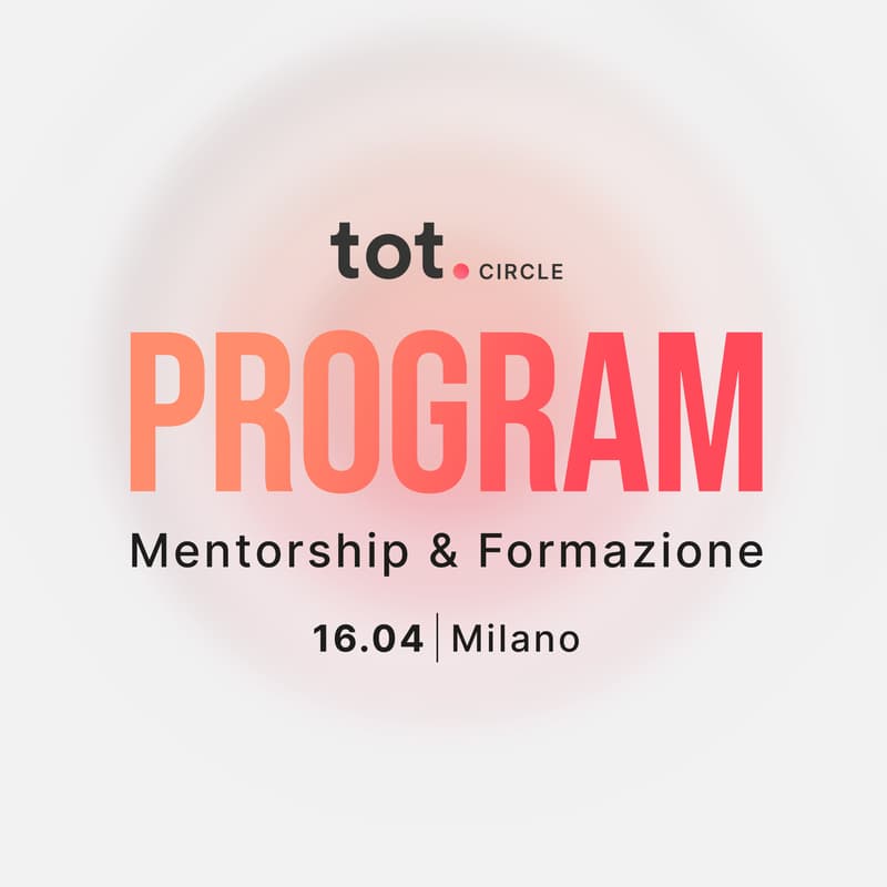 Cover Image for Tot. Circle Program - Mentorship & Formazione