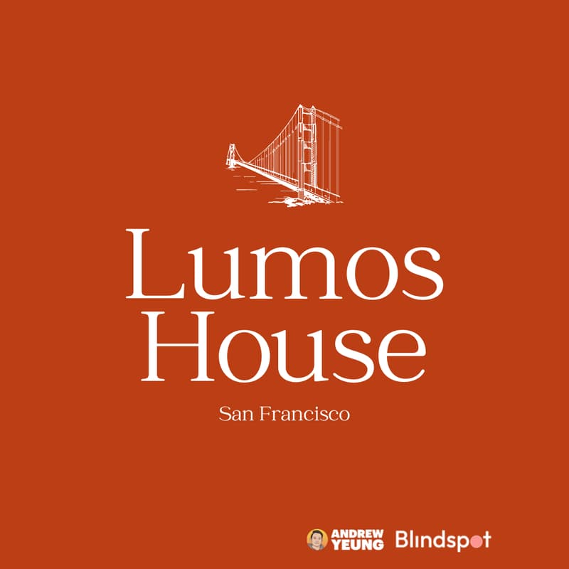 Cover Image for Lumos House in #SFTechWeek