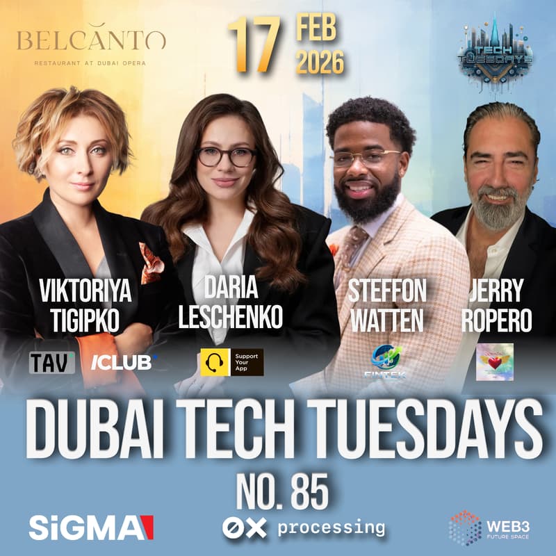 Cover Image for Dubai Tech Tuesdays No. 85 - Legendary Businesswoman Viktoriya Tigipko