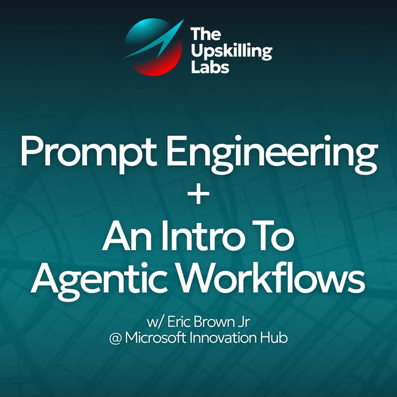 Cover Image for Prompt Engineering & Introduction to Agentic Workflows