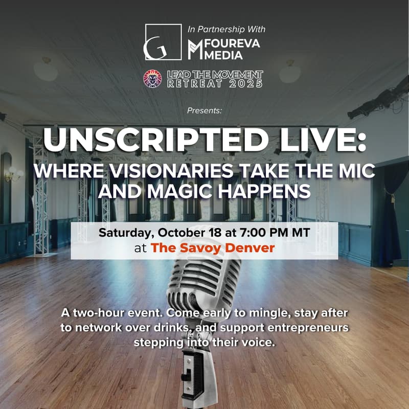 Cover Image for Unscripted Live: Where visionaries take the mic and magic happens