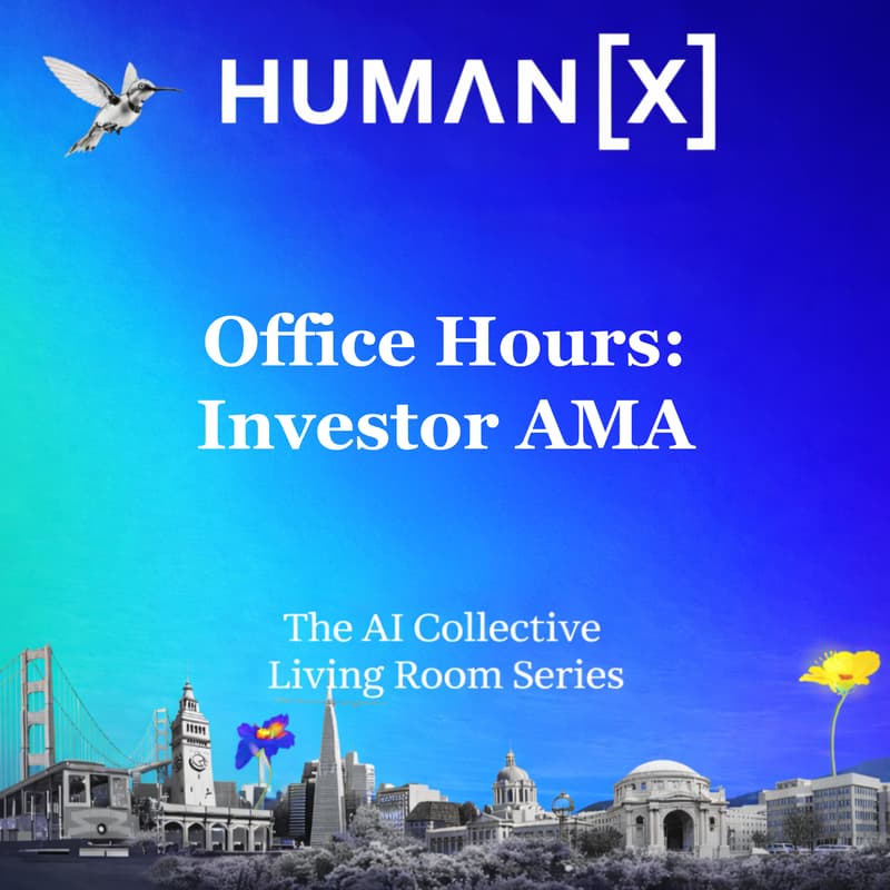 Cover Image for HumanX 2026 — The #1 AI Conference (Office Hours: Investor AMA)