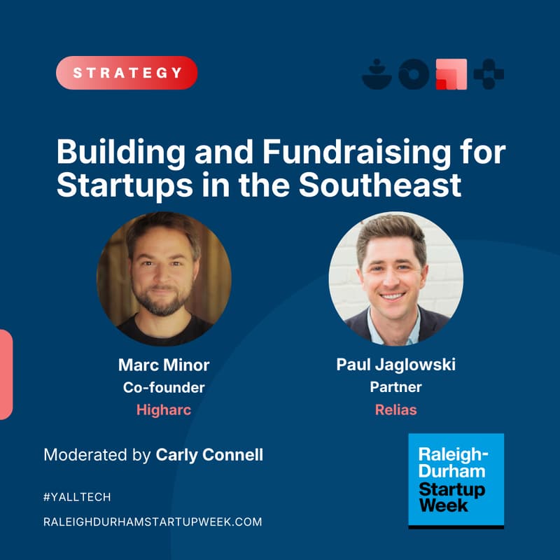 Cover Image for Building and Fundraising for Startups in the Southeast