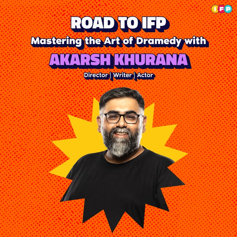 Mastering the Art of Dramedy with Akarsh Khurana · Zoom · Luma