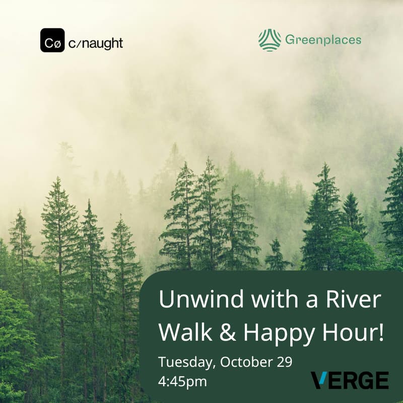 Cover Image for Join CNaught and Greenplaces for a River Walk & Happy Hour!
