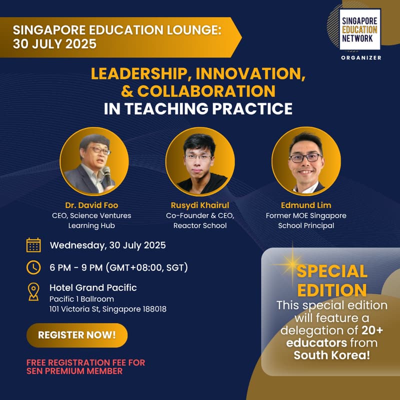 Cover Image for Singapore Education Lounge: 30 July 2025