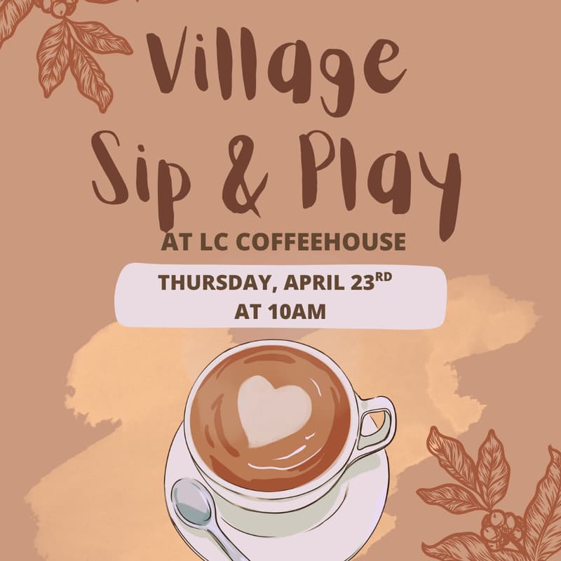 Cover Image for Village Sip & Play