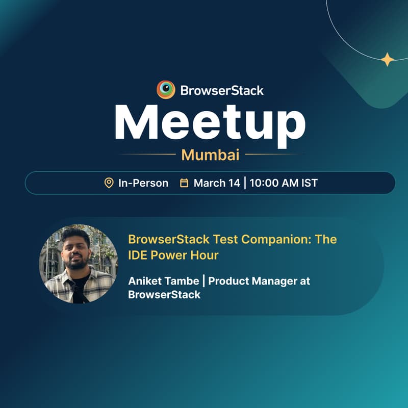Cover Image for BrowserStack QA In-Person Meetup Mumbai