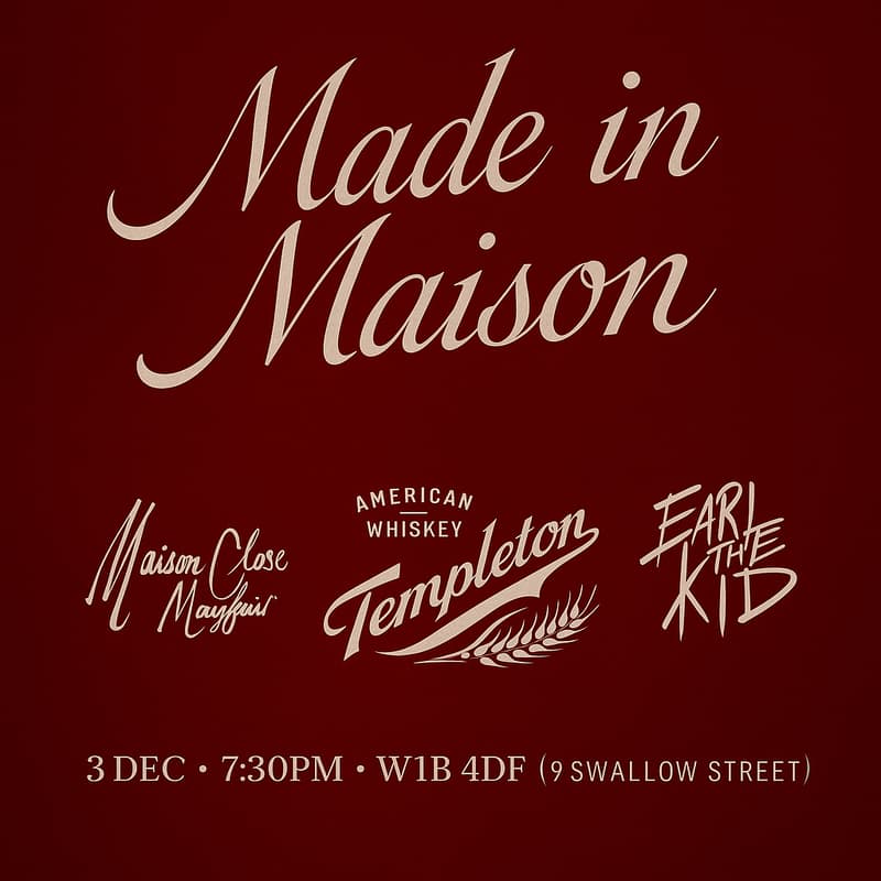 Cover Image for Made In Maison • Templeton Takeover • Earl The Kid • 3 Dec 🥃