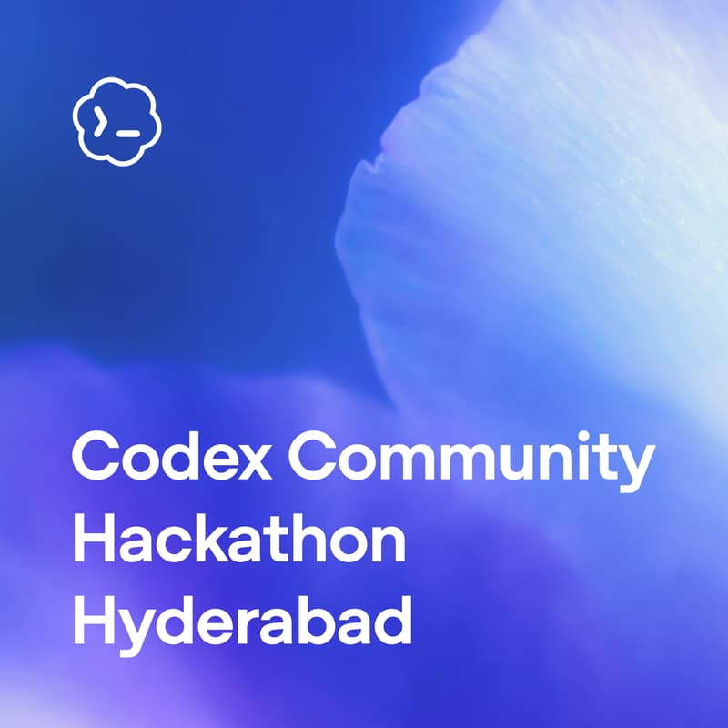 Cover Image for Codex Community Hackathon - Hyderabad