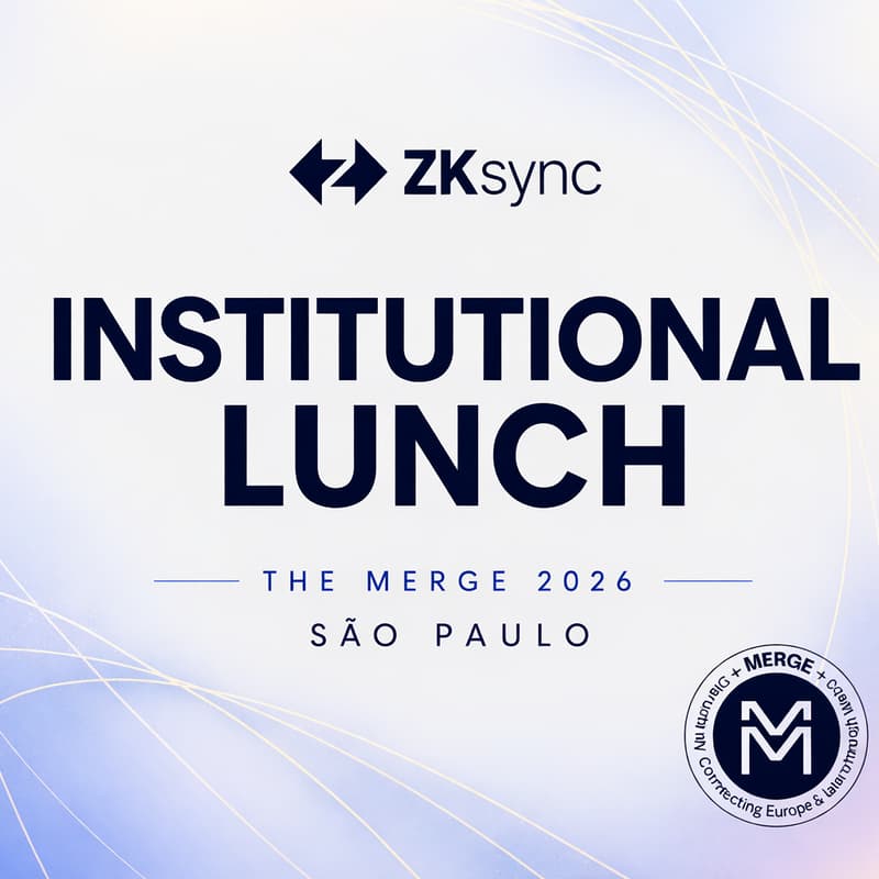Cover Image for ZKsync @ Merge São Paulo - Institutional Lunch