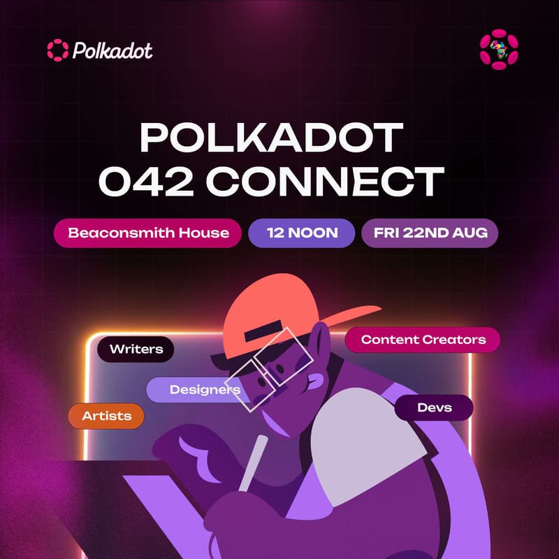 Cover Image for Polkadot 042 Connect