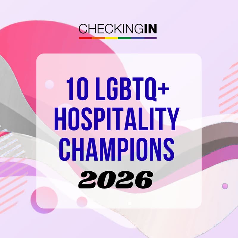 Cover Image for Checking-In LGBTQ+ 2026 Hospitality Champions Awards