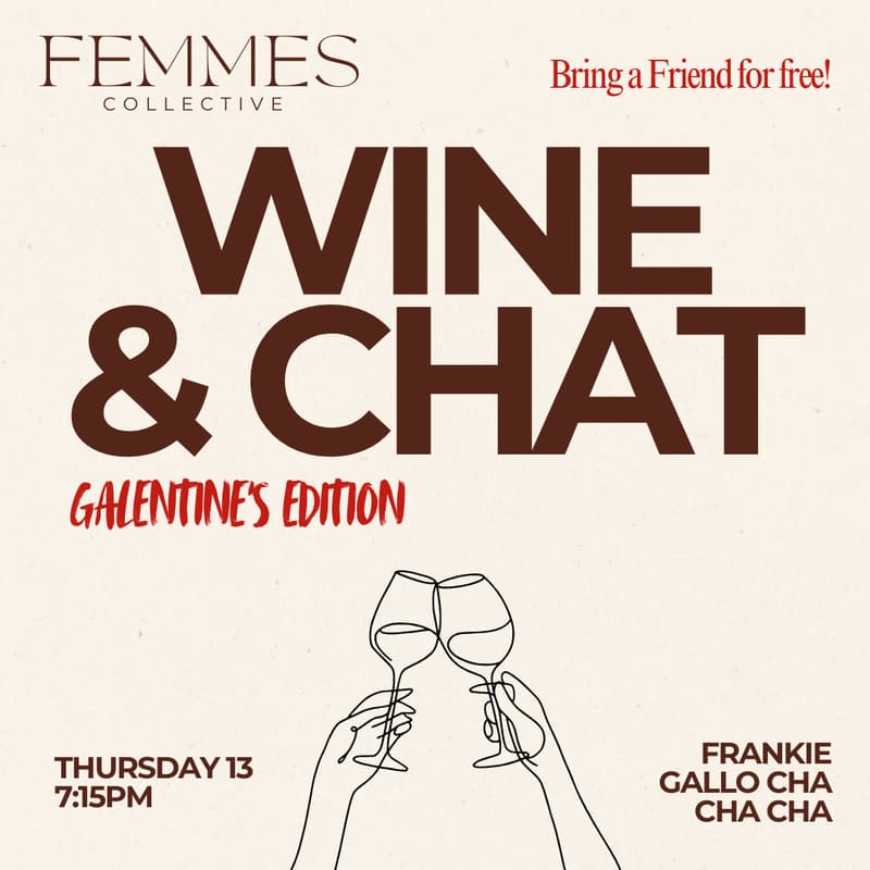 Cover Image for Wine Chat #2 Afterwork - Galantine's Edition 💌👯‍♀️