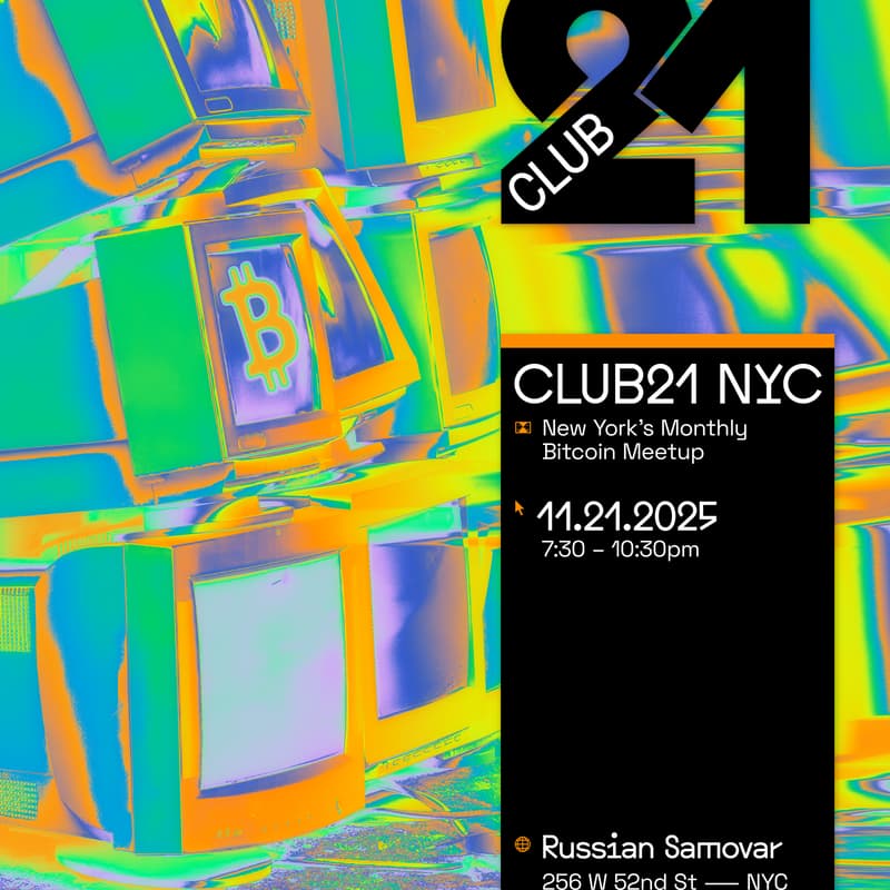 Cover Image for Club21 NYC - Bitcoin Meetup