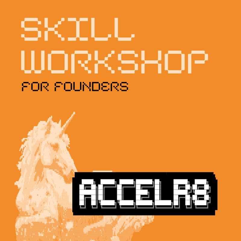 Cover Image for ACCELR8 | SKILL WORKSHOP