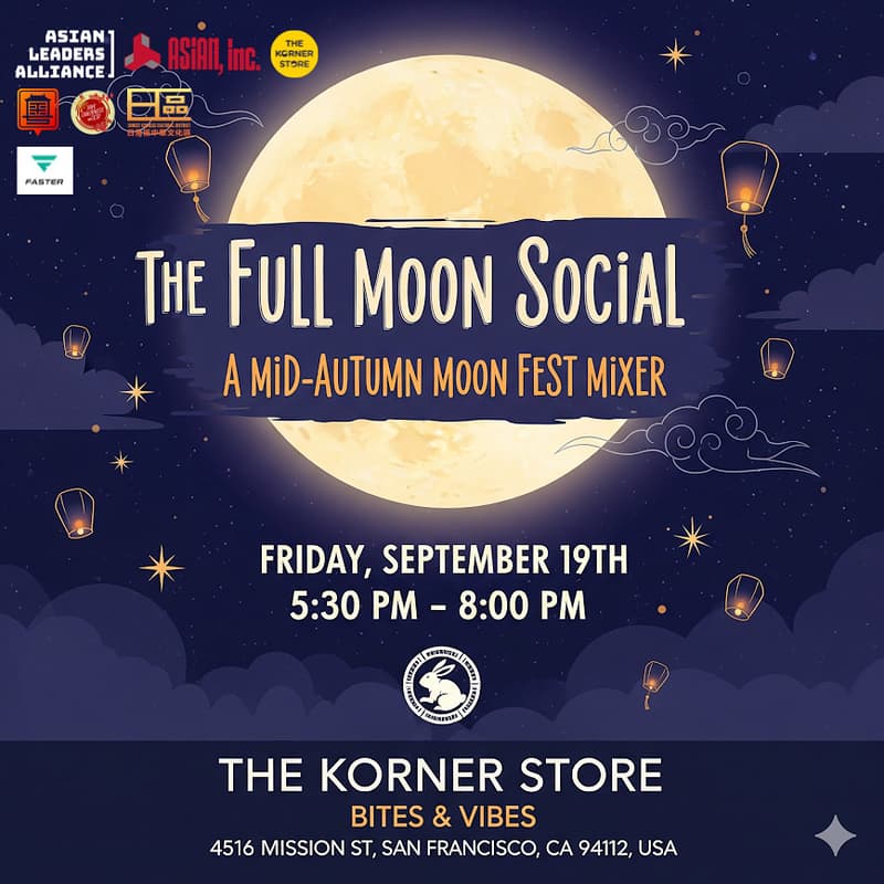 Cover Image for 🌕 The Full Moon Social: A Mid-Autumn Moon Fest Mixer