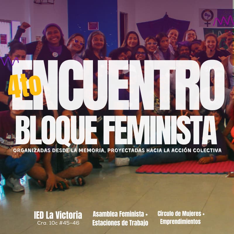 Cover Image for 4TO. ENCUENTRO DEPARTAMENTAL DEL BLOQUE FEMINISTA.