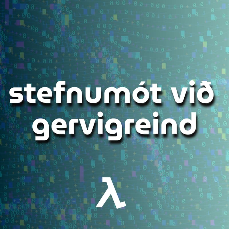 Cover Image for Stefnumót við gervigreind: Fyrirlestrar, vinnusmiðjur og sýnikennsla með NVIDIA, Advania og fleirum