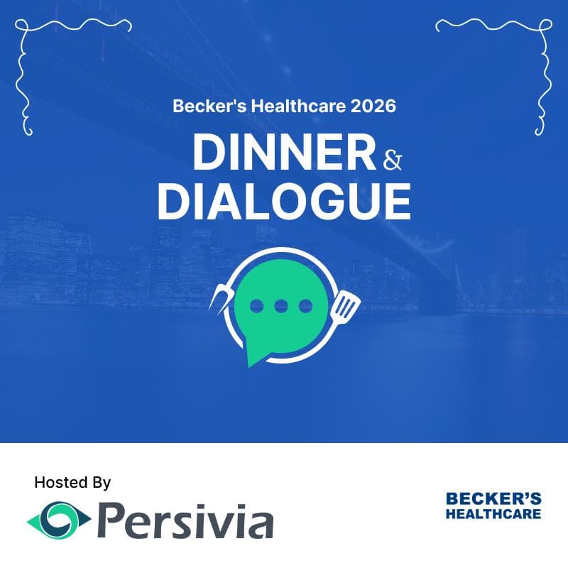 Cover Image for Becker’s Annual Conference 2026 Dinner & Dialogue