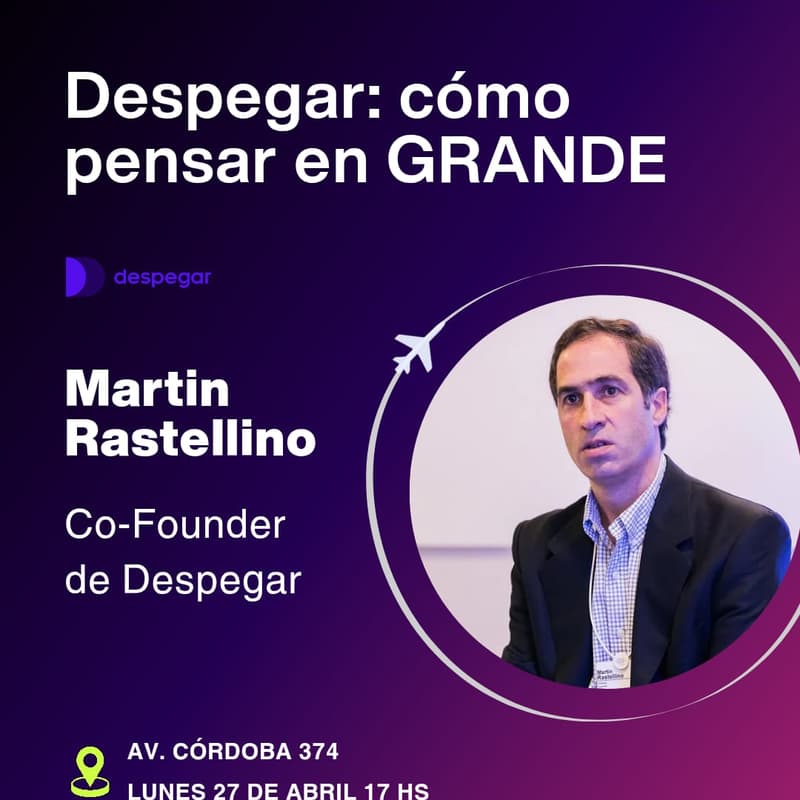 Cover Image for Despegar: Cómo pensar en grande