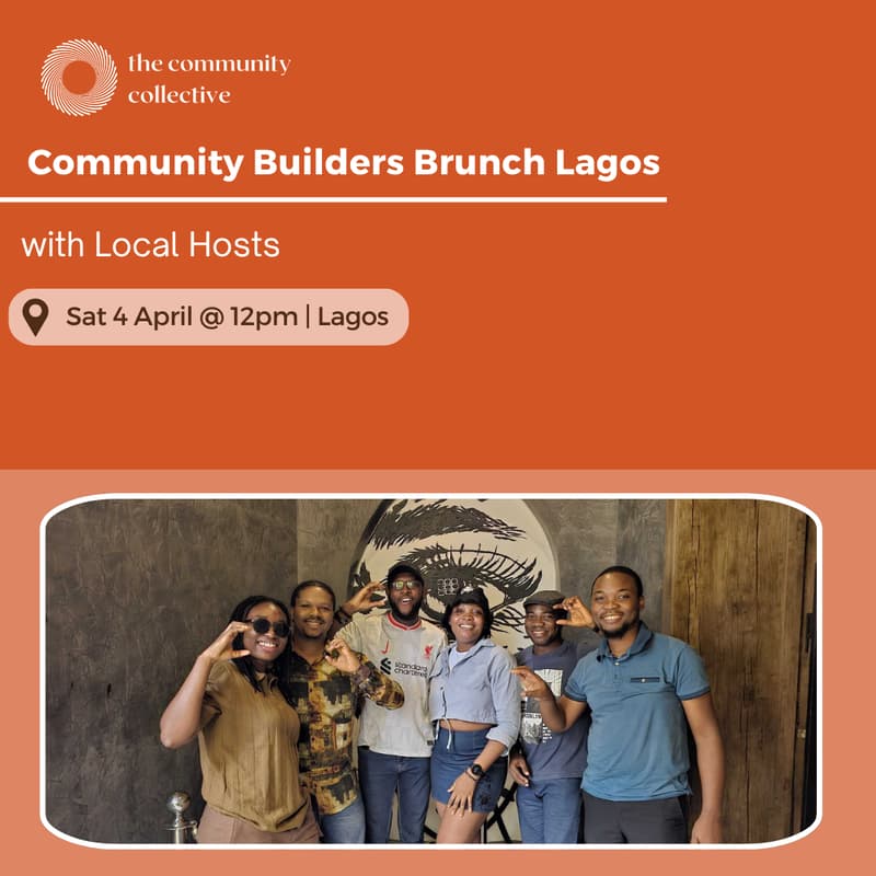 Cover Image for 🏵 Community Builders Brunch Lagos