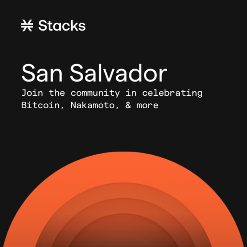 Cover Image for Building on Bitcoin: San Salvador Nakamoto Meetup