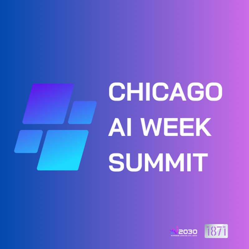 Cover Image for 2026 Chicago AI Week Summit