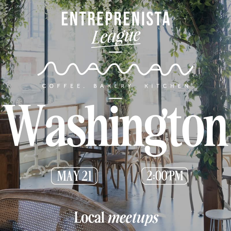 Cover Image for Washington, DC - Entreprenista x Maman