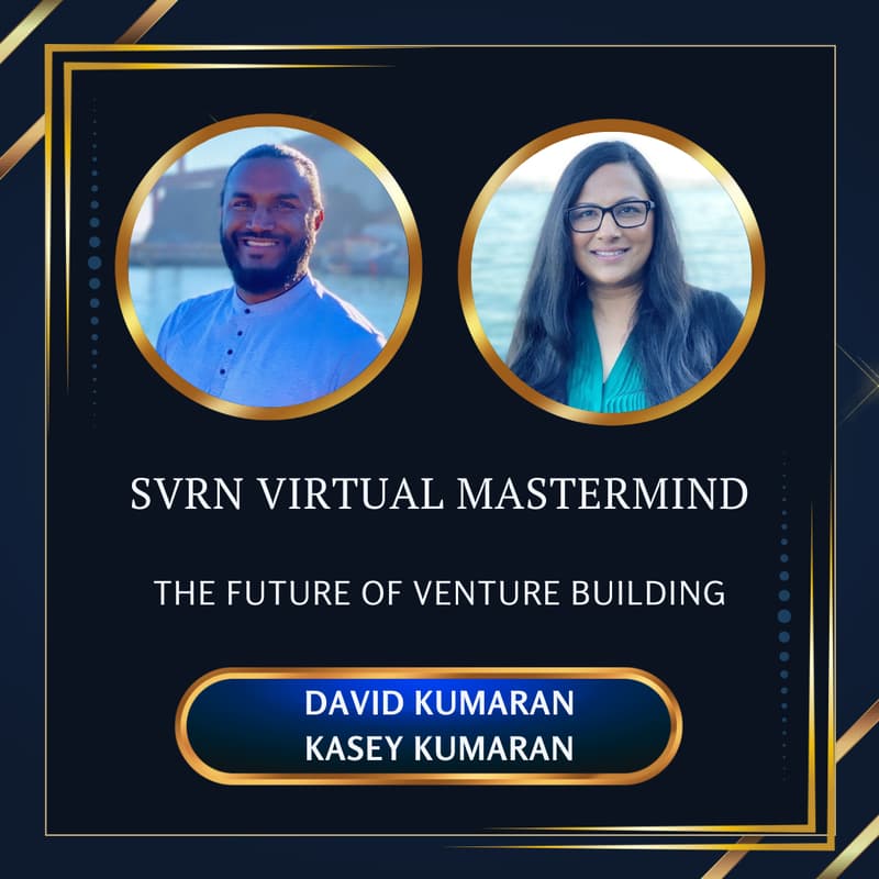 Cover Image for SVRN Virtual Mastermind | The Future of Venture Building