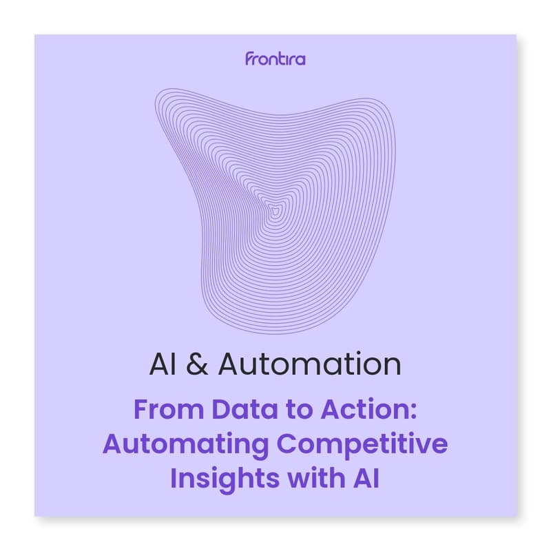 Cover Image for From Data to Action: Automating Competitive Insights with AI