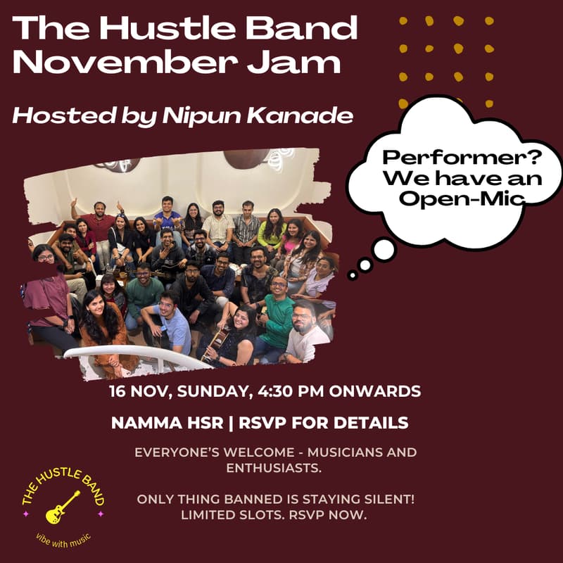 Cover Image for The Hustle Band & Nipun Kanade - The November Music Jam & Open-Mic