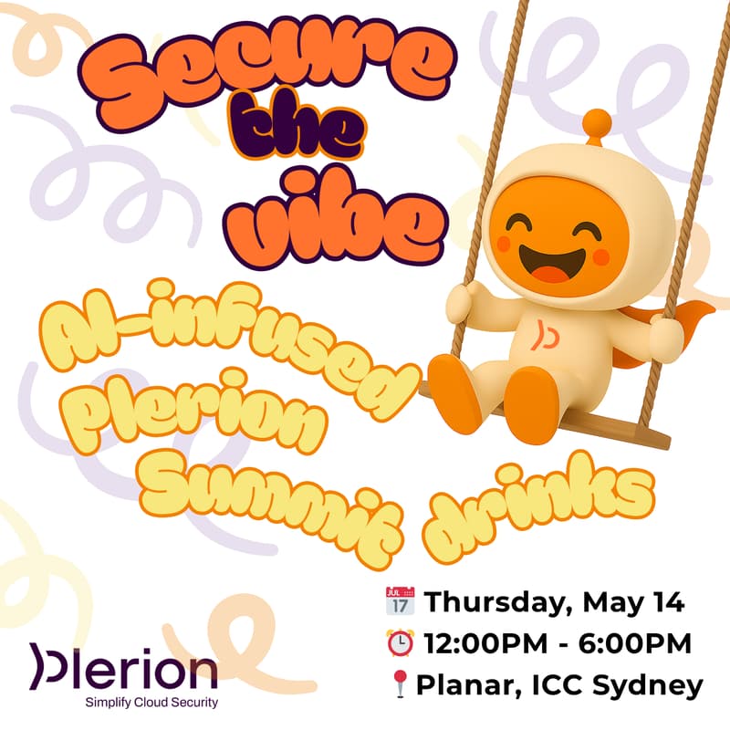 Cover Image for 2026 Secure the Vibe: AI-infused Plerion Summit drinks