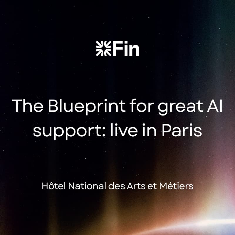 Cover Image for The Blueprint for great AI Support: live in Paris