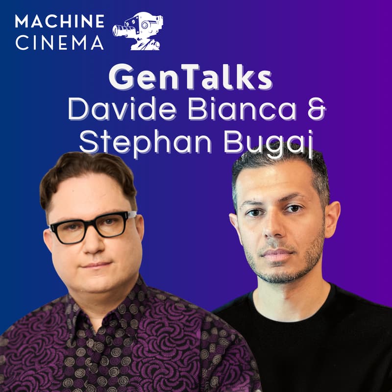 Cover Image for Machine Cinema GenTalks w/ Davide Bianca & Stephan Bugaj