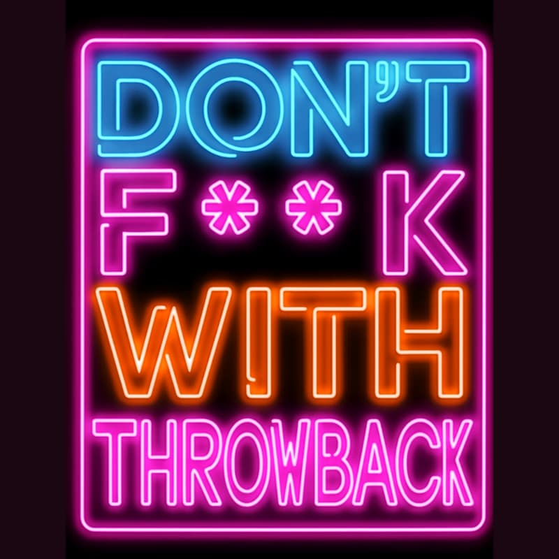 Cover Image for Don´t F..k with Throwback