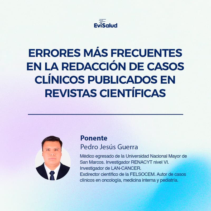 Cover Image for Errores más frecuentes en la redacción de casos clínicos publicados en revistas científicas