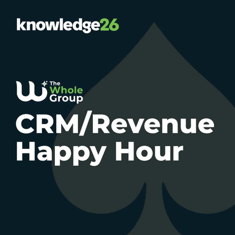 Cover Image for Knowledge26 CRM/Revenue Happy Hour