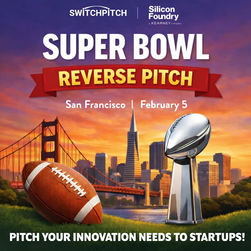 Cover Image for SwitchPitch and Silicon Foundry Super Bowl Reverse Pitch